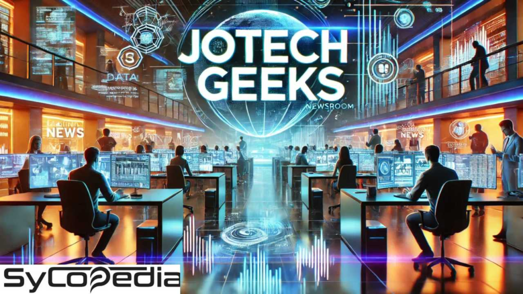 News JoTechGeeks: Your Go-To Source for Tech News 2024